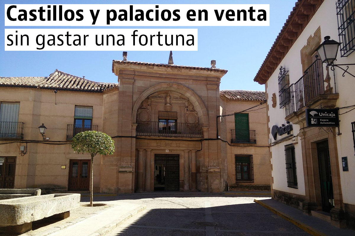 15 Palacios y castillos en venta baratos — idealista/news