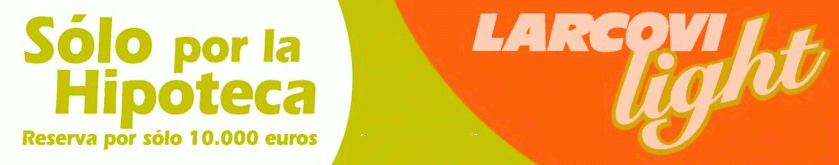 Larcovi light, un nuevo invento para vender las viviendas en stock
