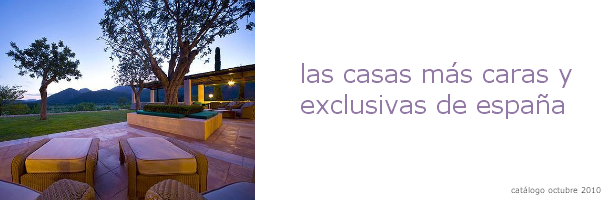 Las 88 casas más caras y exclusivas de España (tabla)