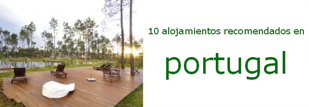 Portugal romántico: 10 alojamientos para disfrutar en pareja en el país vecino