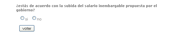 Encuesta: vota, ¿Estás de acuerdo con la subida del salario inembargable propuesta por el gobierno?