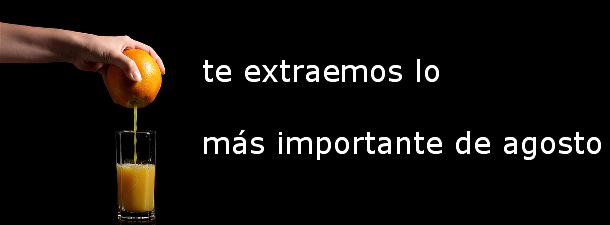 ¿Vuelves de vacaciones? Te ponemos al día en dos minutos...