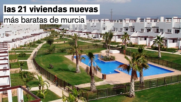 Los 21 pisos nuevos más baratos de Murcia (tabla)