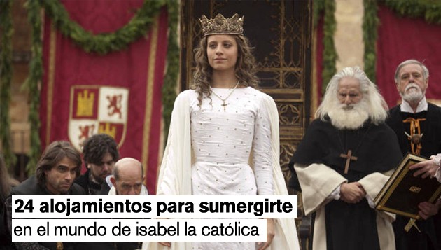 Los castillos de ‘Isabel’: los 7 palacios de Isabel la católica y los mejores alojamientos para visitarlos