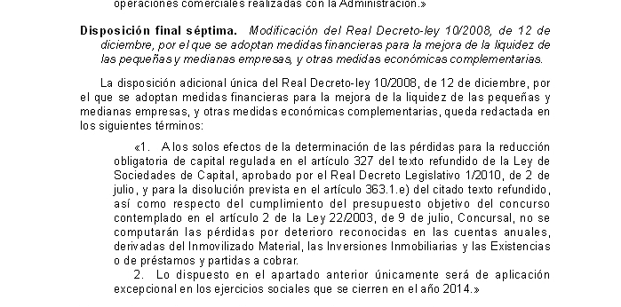 El gobierno da un año más de vida a las inmobiliarias con riesgo de disolución