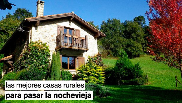 15 casas rurales de lujo en las que brindar y recibir el nuevo año