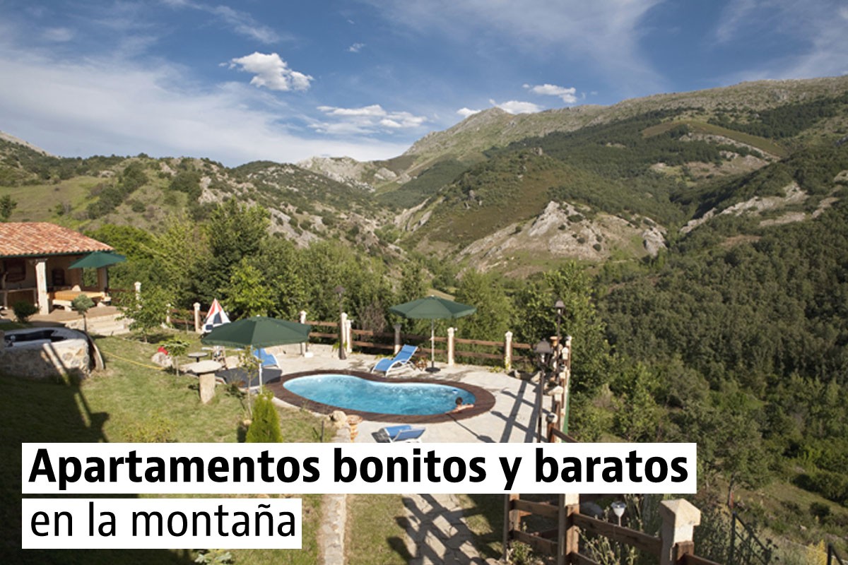 Casas rurales bonitas y baratas en la montaña