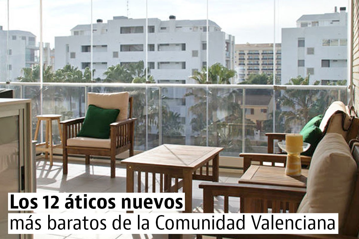 Los áticos nuevos más baratos de la Comunidad Valenciana