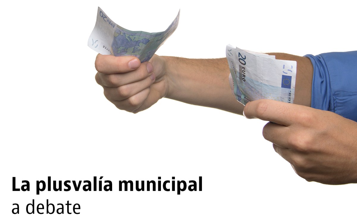 Al Ayuntamiento le toca demostrar que ganaste dinero con la venta de tu casa para cobrar la plusvalía