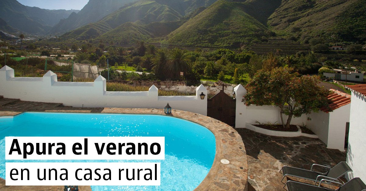 Casas rurales para rematar el verano
