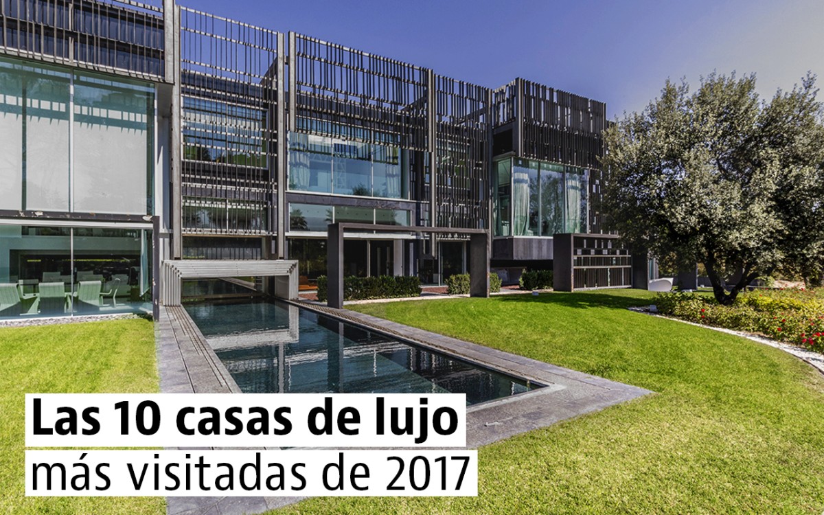 Las 10 casas de lujo más visitadas en 2017 (y aún en venta)