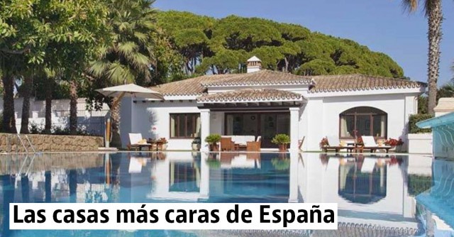 Las 10 casas más caras en venta de España en 2018