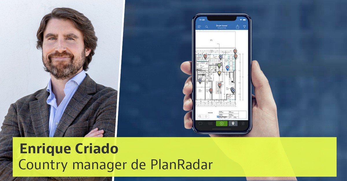 PlanRadar: “Aspiramos a hacer valer el papel de la digitalización en la construcción”