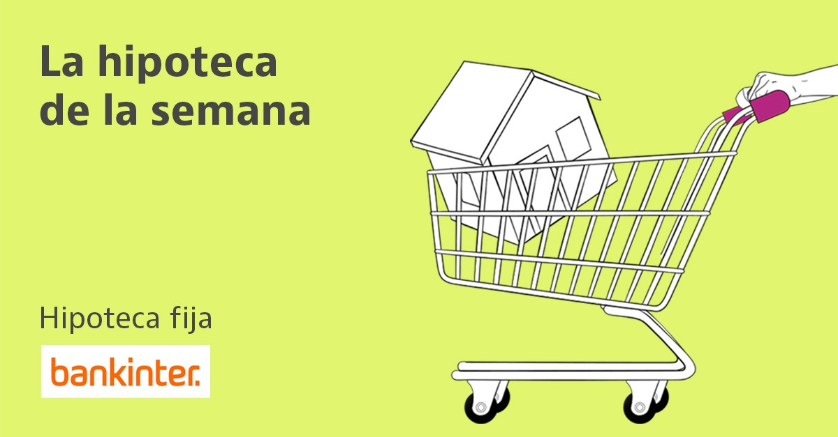 Hipoteca fija de Bankinter