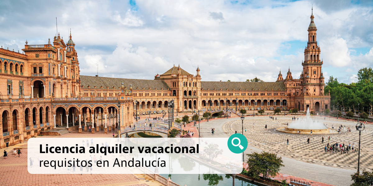 Licencia alquiler vacacional Andalucía Licencia alquiler vacacional Andalucía