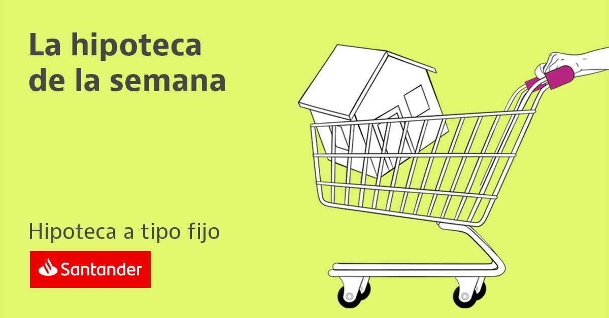 Hipoteca fija Banco Santander