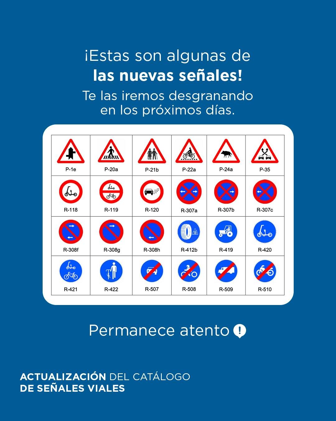 Nuevas señales que se incoporporan al Reglamento General de Circulación