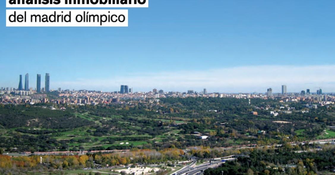 Análisis inmobiliario de las sedes olímpicas de Madrid 2020