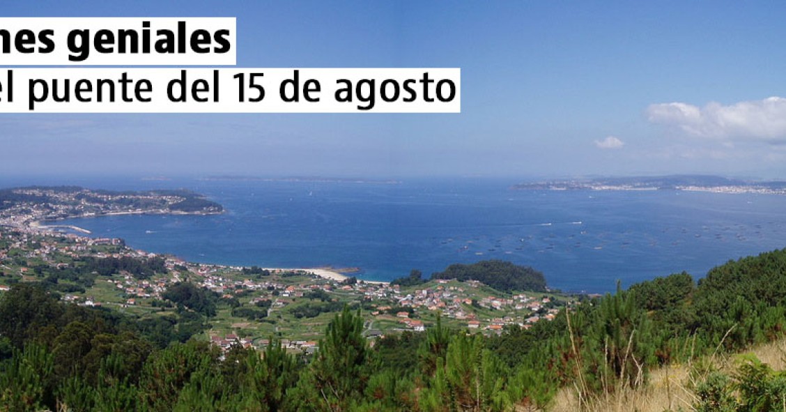 4 planes geniales para el puente del 15 de agosto