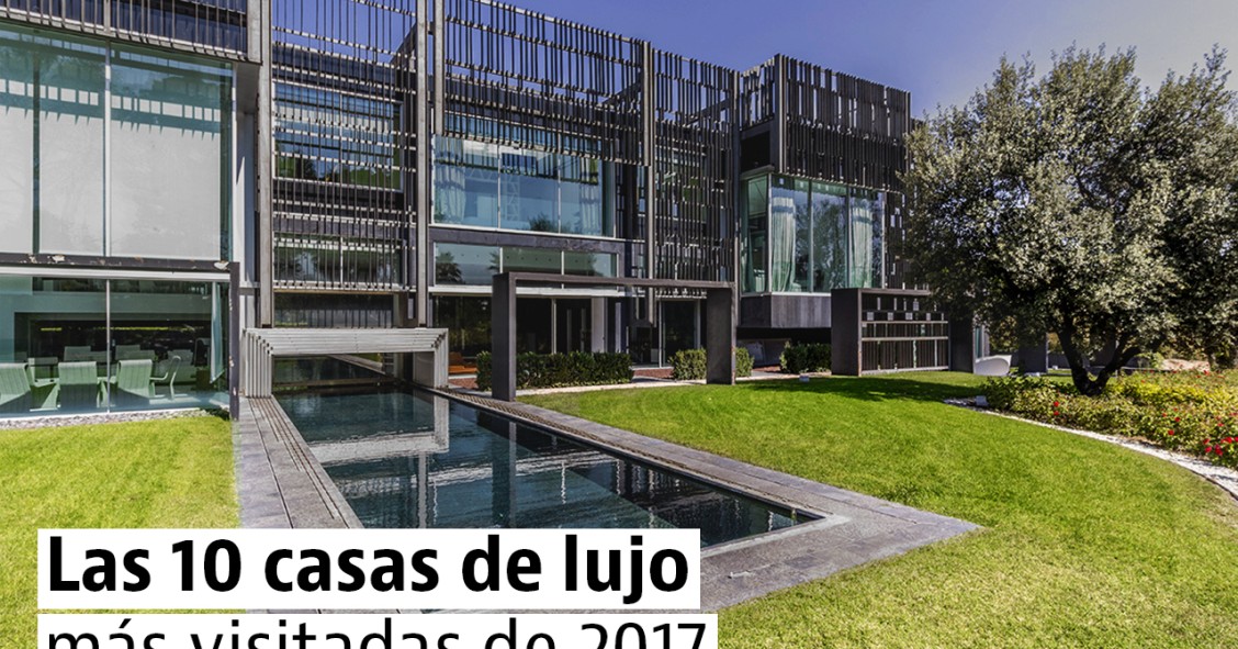 Las 10 casas de lujo más visitadas en 2017 (y aún en venta)
