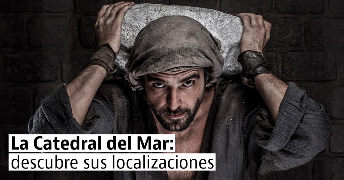 Ruta por las localizaciones del rodaje de "La Catedral del Mar"
