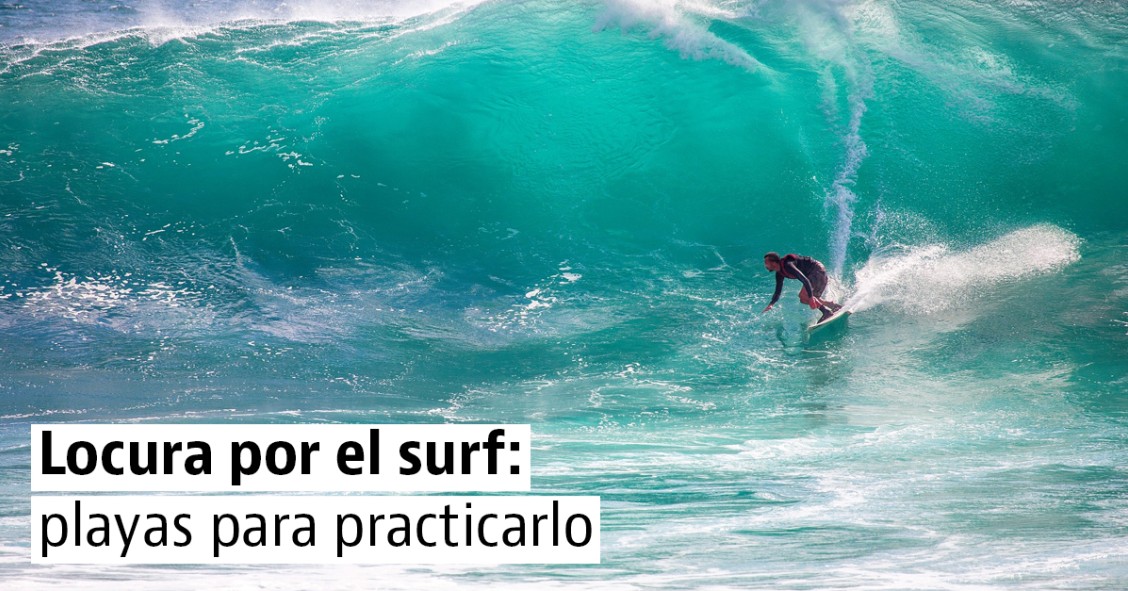 Playas para practicar surf sea cual sea tu nivel