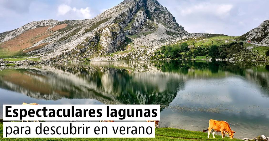 Lagos y lagunas que merece la pena visitar