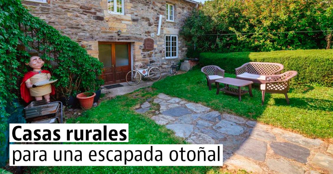 Casas rurales para disfrutar de una escapada en otoño