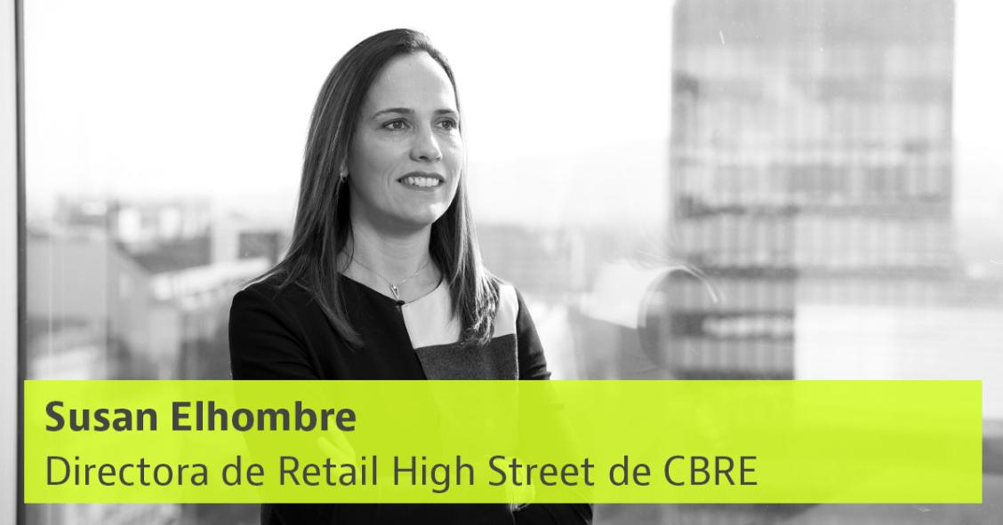Susana Elhombre (CBRE): “El aprendizaje que se lleva el 'retail' de la pandemia es que no todo vale”