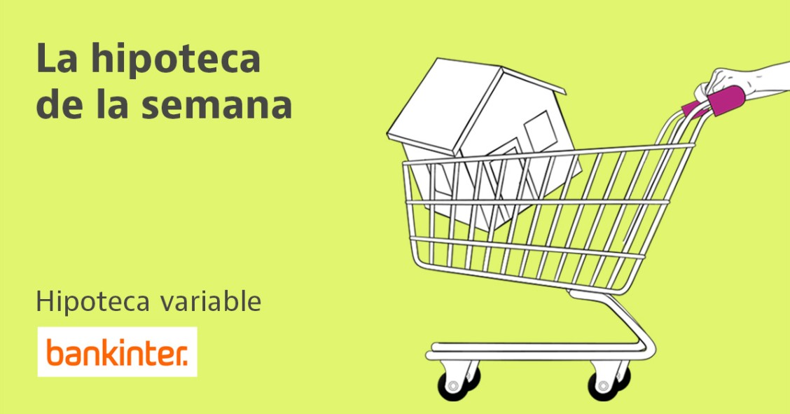 Hipoteca variable de Bankinter