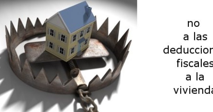 El gobierno califica de "error" las deducciones fiscales a la vivienda