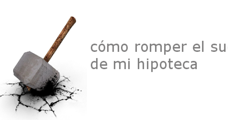 Cómo quitar la cláusula suelo de la hipoteca