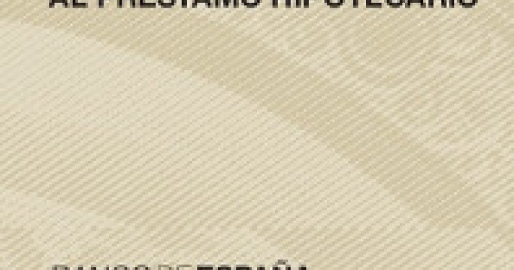 Guía del banco de España sobre cómo hipotecarse sin riesgos (presentación)