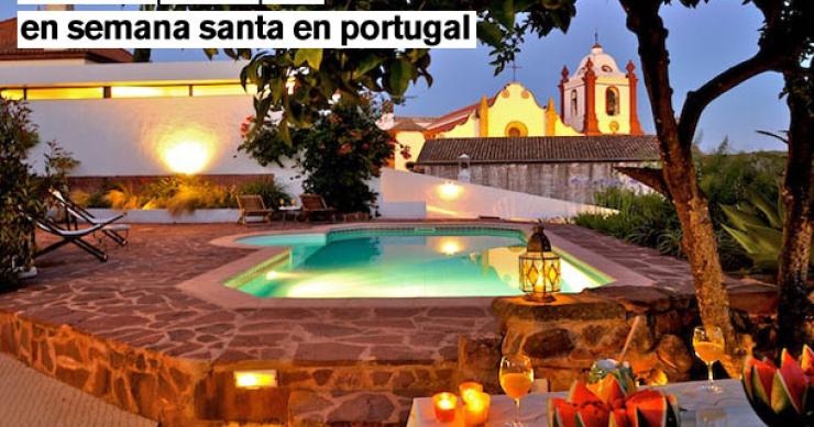 Las 10 mejores casas para alquilar durante la semana santa en Portugal