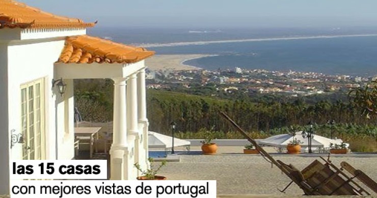 Las 15 casas con las mejores vistas de Portugal