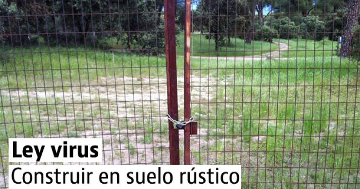 La Ley que permite construir viviendas en suelo rural en Madrid parece tener los días contados