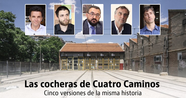 Cocheras de Cuatro Caminos: la historia de la promoción inmobiliaria más polémica de Madrid contada por sus protagonistas