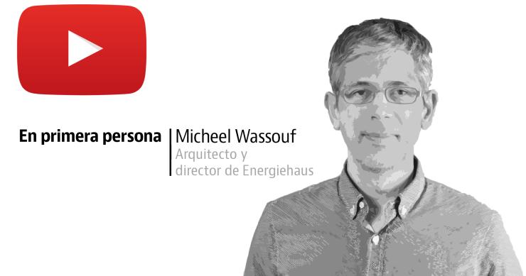 Micheel Wassouf: "El 'passivhaus' es como un deporte de élite, se necesita para llegar a la construcción de calidad"