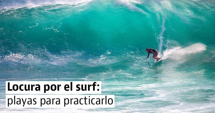 Playas para practicar surf sea cual sea tu nivel