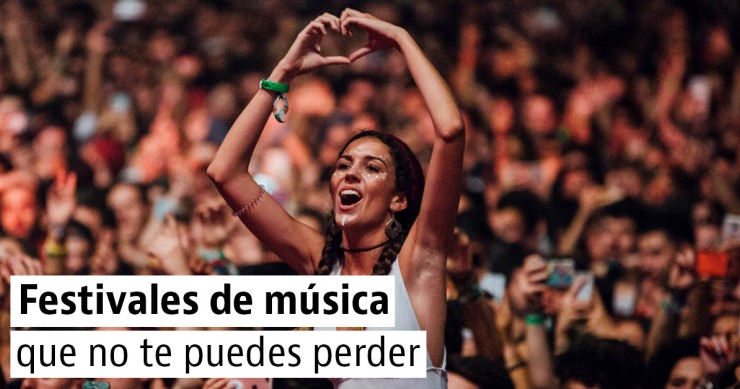 Los mejores festivales de música del verano