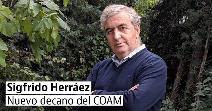 Sigfrido Herráez, nuevo decano del COAM: "Hay que adelgazar el colegio y agilizar visados y licencias"