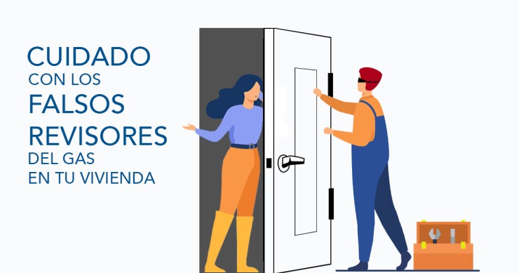 Ojo con los falsos revisores de gas en las viviendas: los consejos para evitar timos