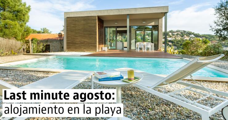 Alojamiento de última hora para disfrutar de la playa en agosto