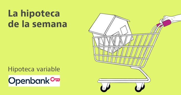 Hipoteca variable Openbank