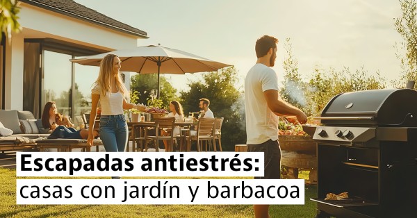 Casas con jardín y barbacoa para el verano