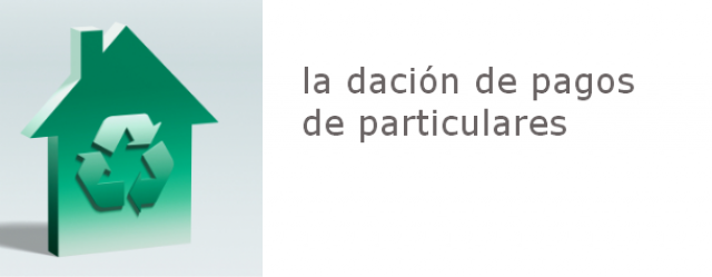 en algunos casos se está aceptando la casa