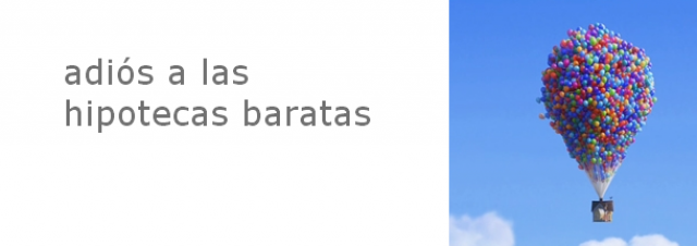 los bancos han subido sus hipotecas