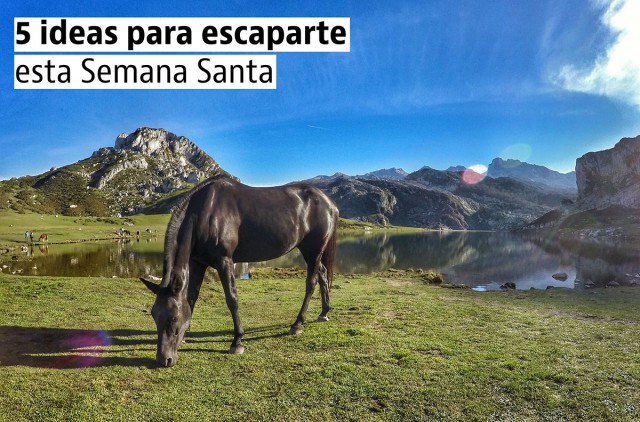 5 destinos para Semana Santa
