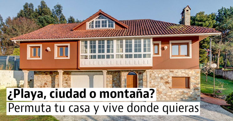 Permuta, intercambio o trueque de casas